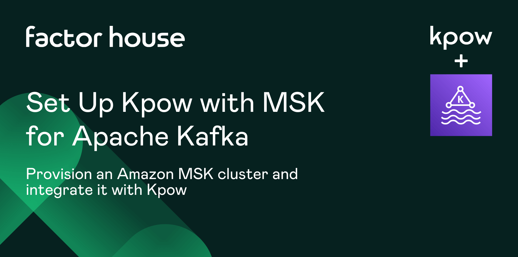 Set Up Kpow with Amazon Managed Streaming for Apache Kafka